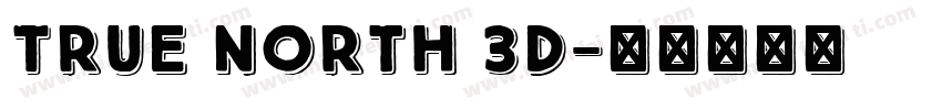 True North 3D字体转换